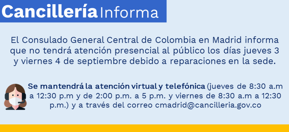 Consulado en Madrid no tendrá atención presencial para el público, el 3 y 4 de septiembre de 2020
