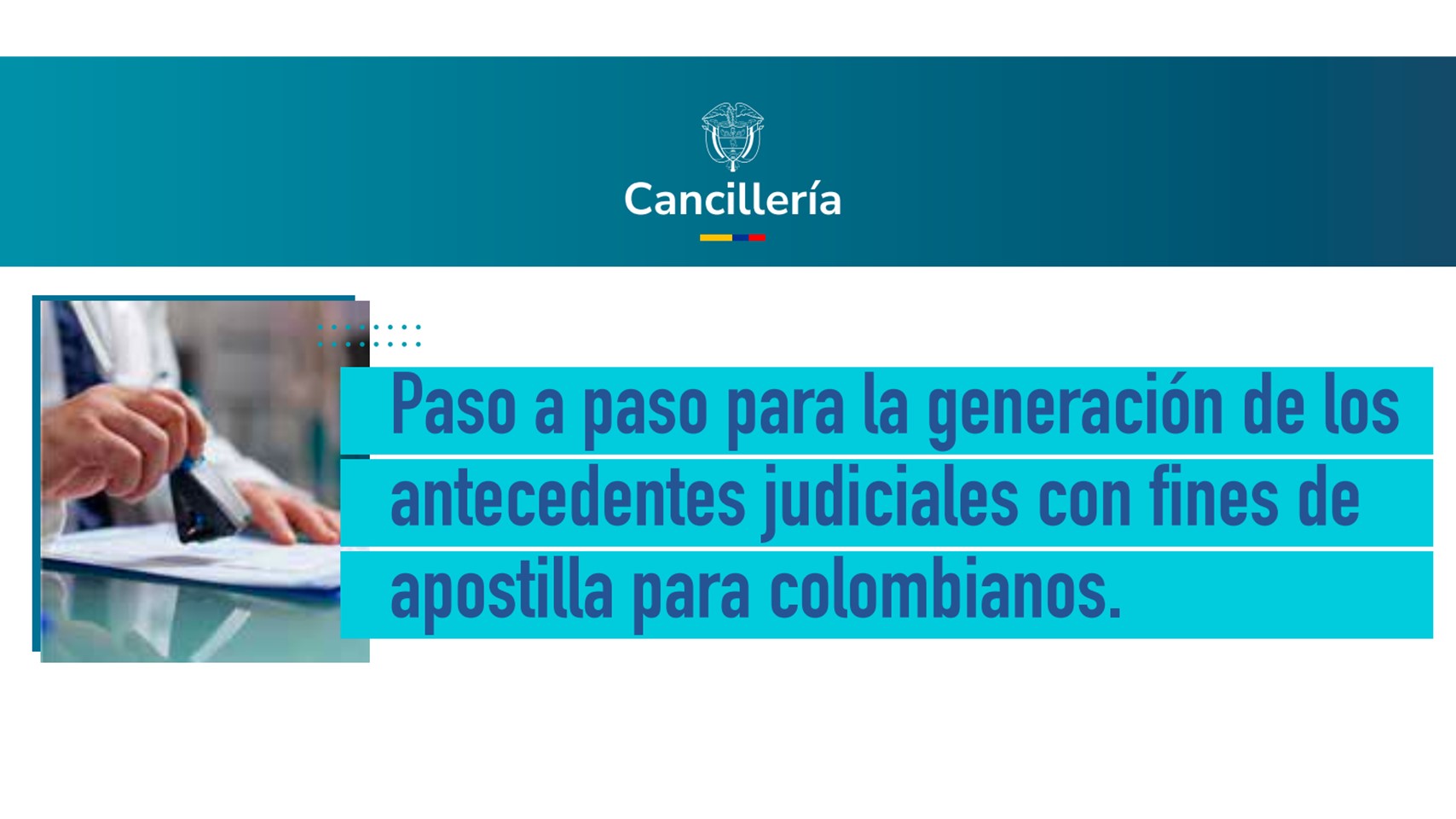 Paso a paso para la generación de los antecedentes judiciales con fines de apostilla para colombianos