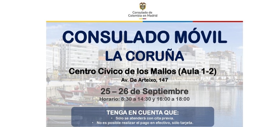 Imagen con información del Consulado Móvil el 25 y 26 de septiembre de 2024 en La Coruña