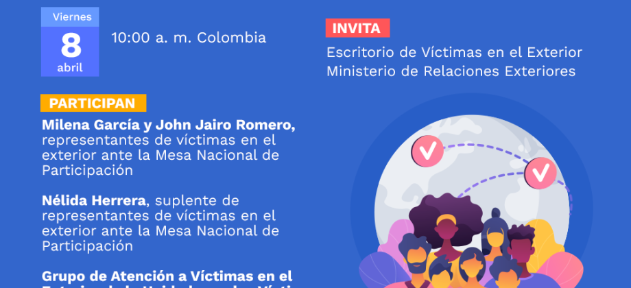 Encuentro virtual con las víctimas del conflicto armado en el exterior