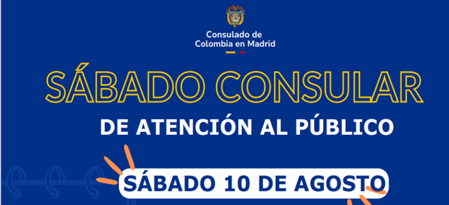 Ven al próximo Sábado Consular para los colombianos en Madrid