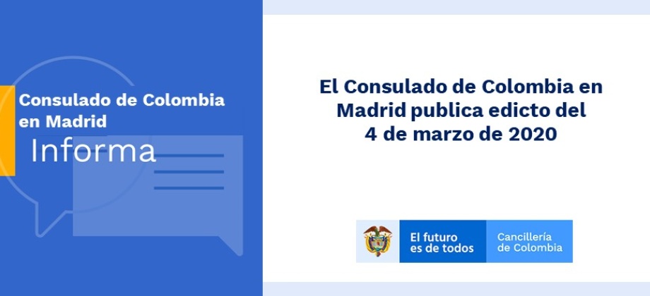 El Consulado de Colombia en Madrid publica edicto del 4 de marzo 