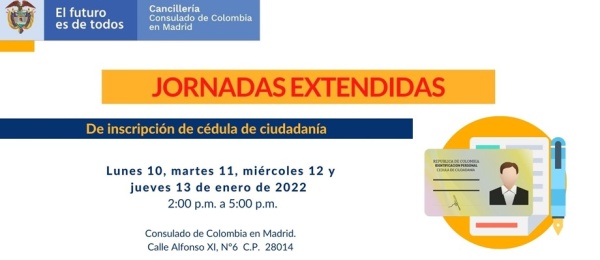 10, 11, 12 y 13 de enero se realizarán jornadas extendidas para inscripción de cédulas de ciudadanía en la sede del Consulado de Colombia en Madrid