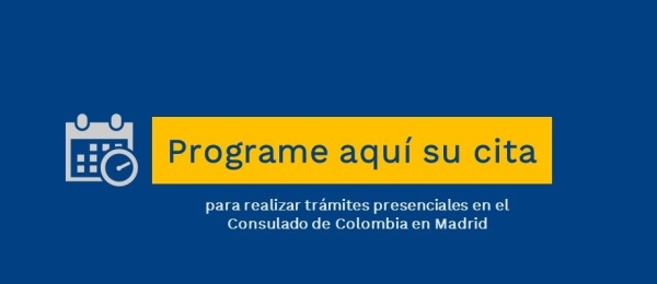 Programe aquí su cita para hacer los trámites en el Consulado de Colombia en Madrid 