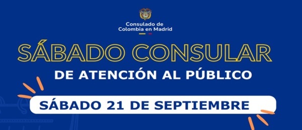 Sábado Consular este 21 de septiembre de 2024 en la sede del Consulado de Colombia en Madrid
