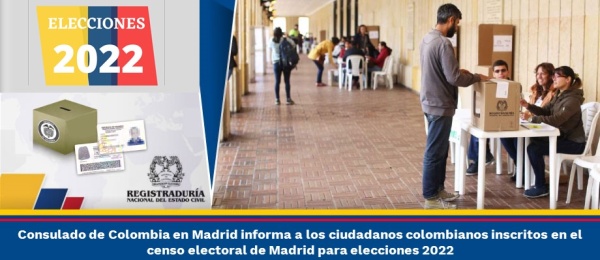 Consulado de Colombia en Madrid informa a los ciudadanos colombianos inscritos en el censo electoral de Madrid para elecciones 